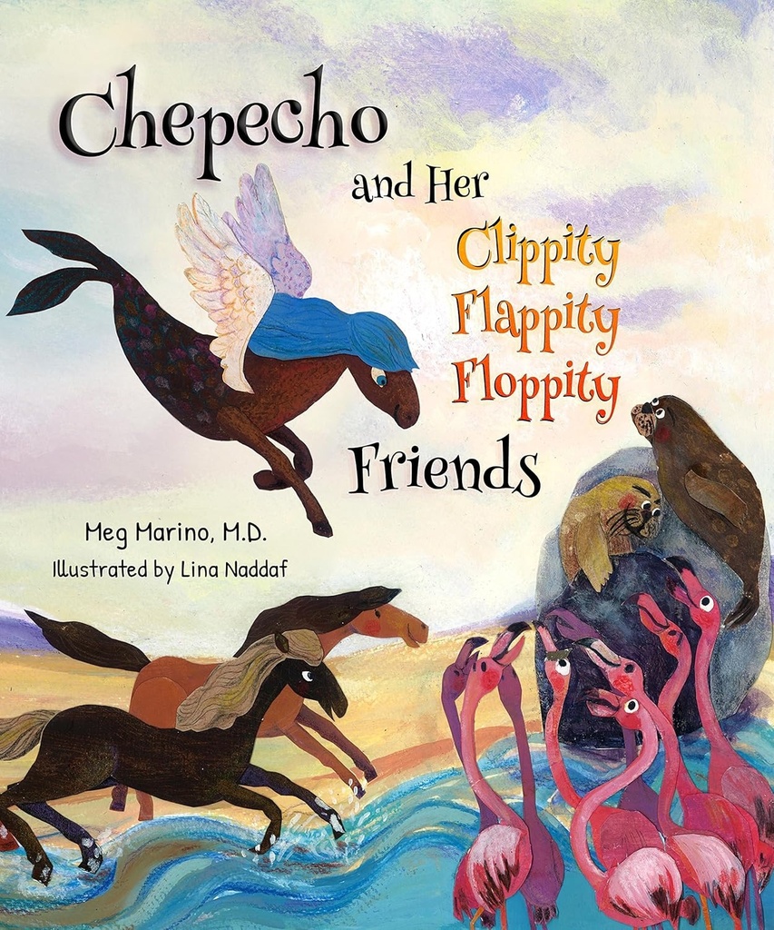 [9781946131232] Chepecho and Her Clippity Flappity Floppity Friends