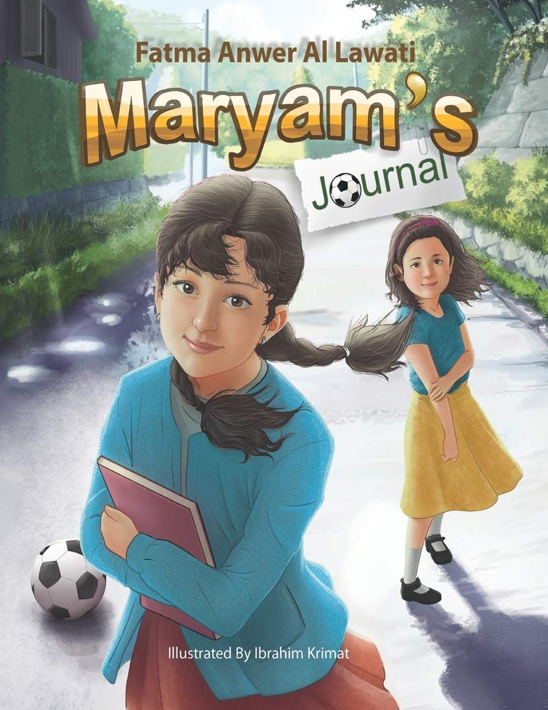 [9781946131201] Maryam's Journal: The Story of a Muslim Girl Who Moved to a Western Country	