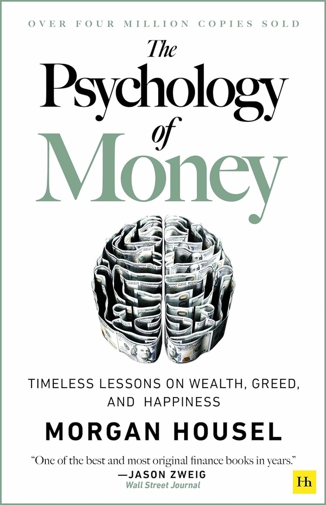 [9780857197689] The Psychology of Money: Timeless lessons on wealth, greed, and happiness