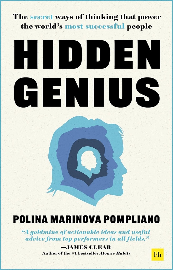 [9781804090046] Hidden Genius: The secret ways of thinking that power the world’s most successful people