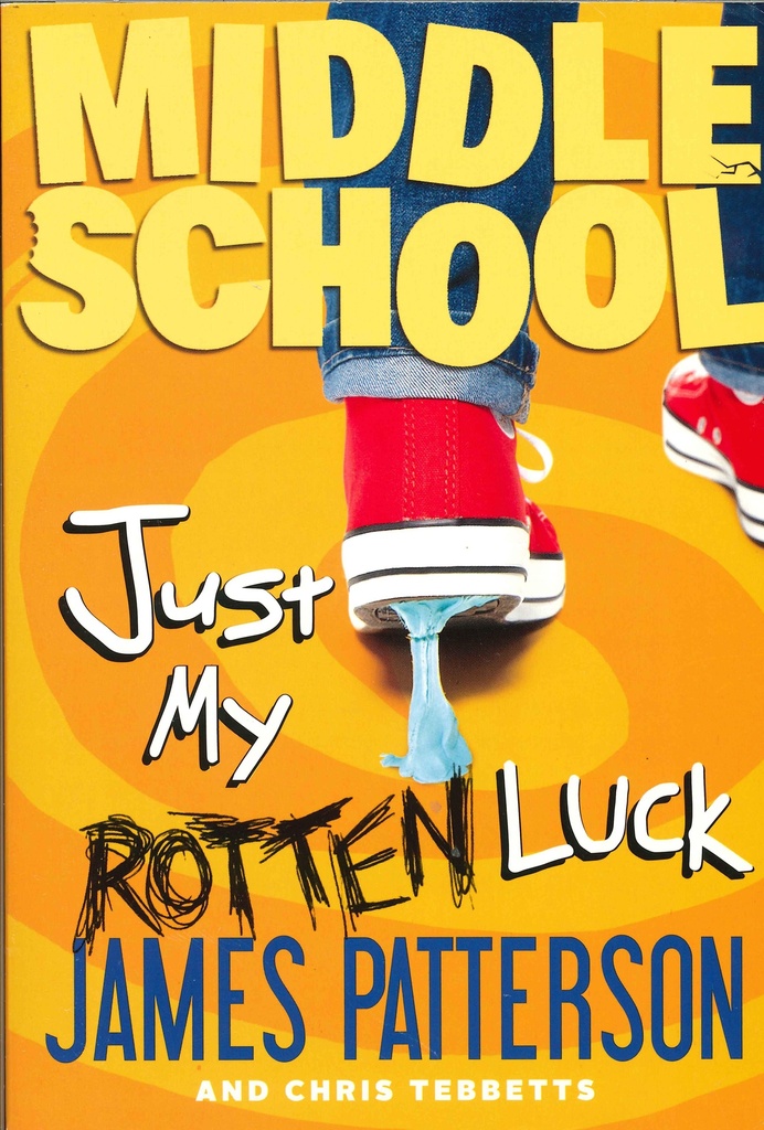 [9780316387132] Middel School Just by My Rotten Luck