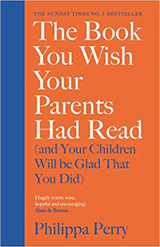 [9781984879554] The Book You Wish Your Parents Had Read (and Your Children Will Be Glad That You Did)