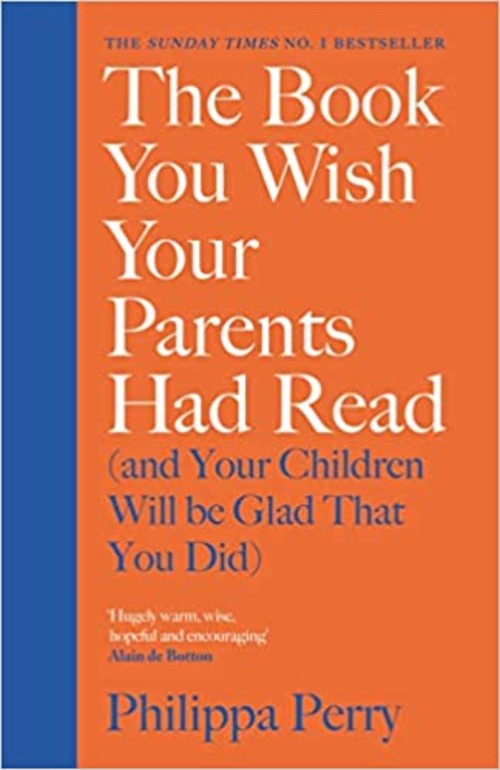 [9781984879554] The Book You Wish Your Parents Had Read (and Your Children Will Be Glad That You Did)